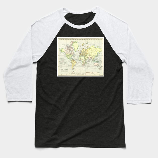 Vintage Map of The World (1899) Baseball T-Shirt by Bravuramedia